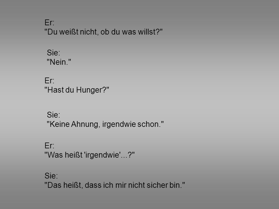 Er Ist Sich Nicht Sicher Er Ist Sich Nicht Sicher